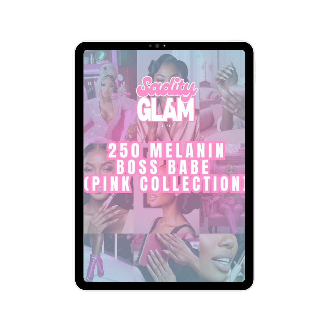 200 Melanin Boss Babes (Pink Collection)