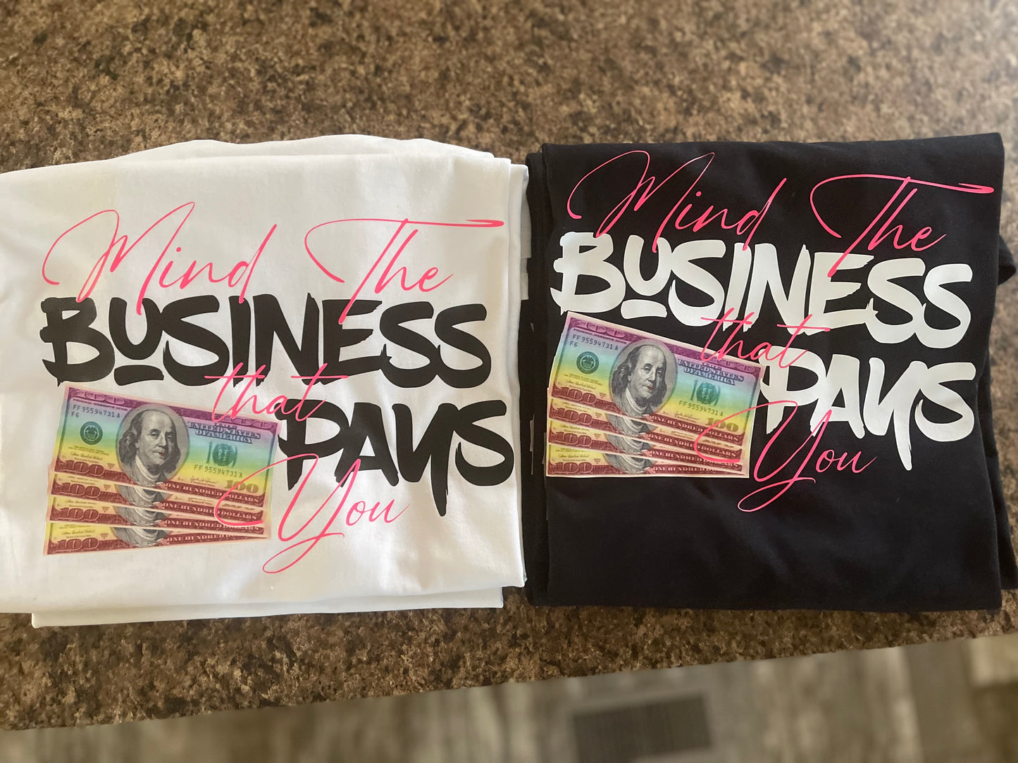 Mind Your Business Tee