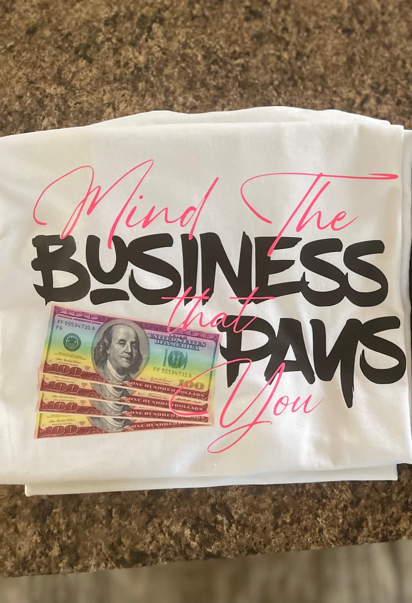 Mind Your Business Tee